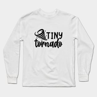 tiny tornado Long Sleeve T-Shirt